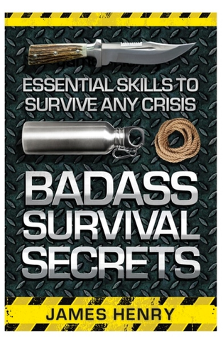 Badass Survival Secrets