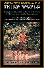 Adventure Travel in the 3rd World Book